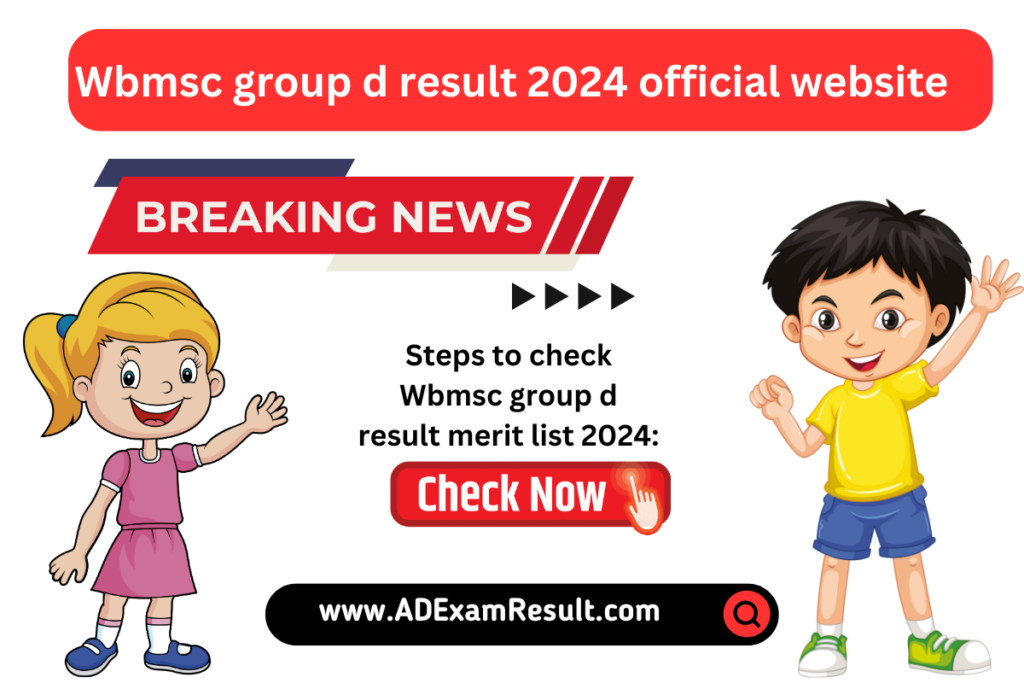 Wbmsc group d result 2024 official website