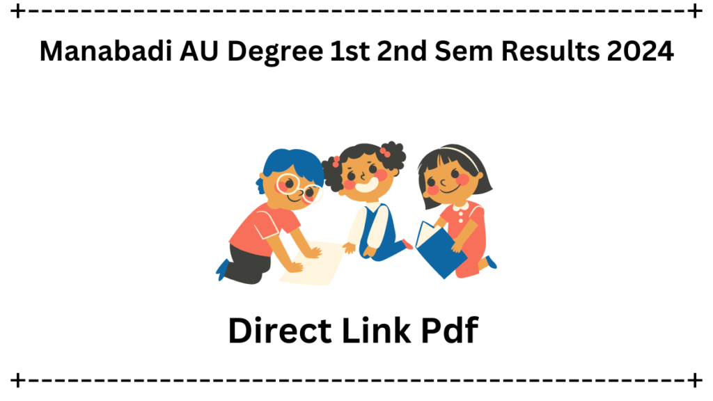 Manabadi AU Degree 1st 2nd Sem Results 2024